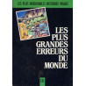 Les Plus grandes erreurs du monde