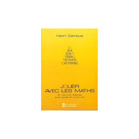 Jouer avec les maths Jouer avec les maths