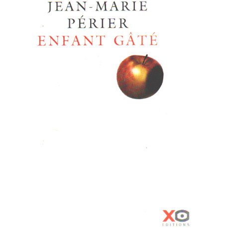 Enfant gâté Enfant gâté