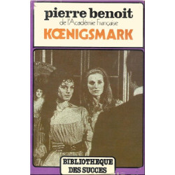 Koenigsmark (Bibliothèque des succès)