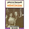 Koenigsmark (Bibliothèque des succès)