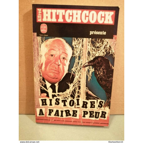 Histoires à faire peur Histoires à faire peur