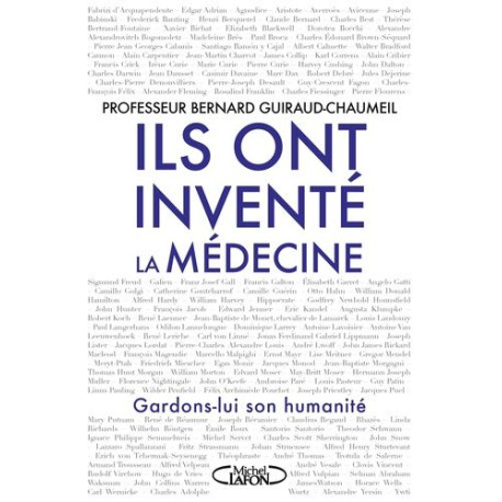 Ils ont inventé la médecine Ils ont inventé la médecine