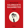 Halbnackte Bauarbeiter