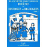 Théâtre et histoires en dialogues tome 3