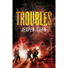 Troubles