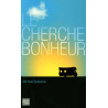 Le Cherche-bonheur
