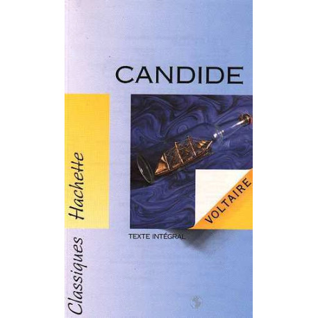Candide ou l'Optimiste - Conte philosophique Candide ou l'Optimiste - Conte philosophique