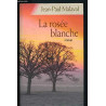 La rosée blanche