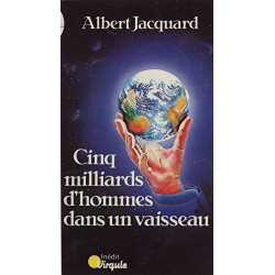 Cinq milliards d'hommes dans un vaisseau