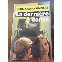 Bernard f conners La dernière danse