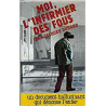 Moi l'infirmier des fous