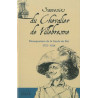 Souvenirs du Chevalier de Villebresme : Mousquetaire de la Garde...