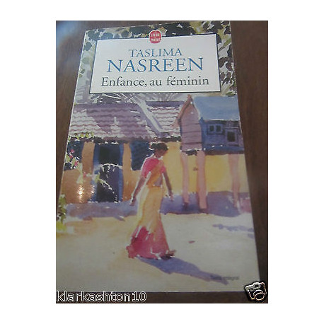 Taslima nasreen enfance au féminin