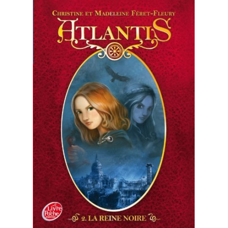 Atlantis - Tome 2 - La reine noire Atlantis - Tome 2 - La reine noire