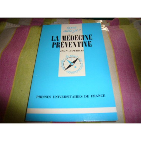 La Médecine préventive La Médecine préventive