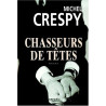 Chasseurs de têtes - Grand Prix de la Littérature Policière 2001