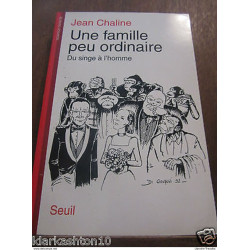 une famille peu ordinaire du singe à l'homme