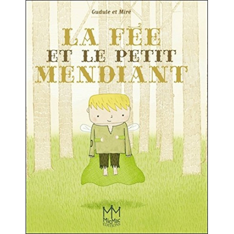 La fée et le petit mendiant