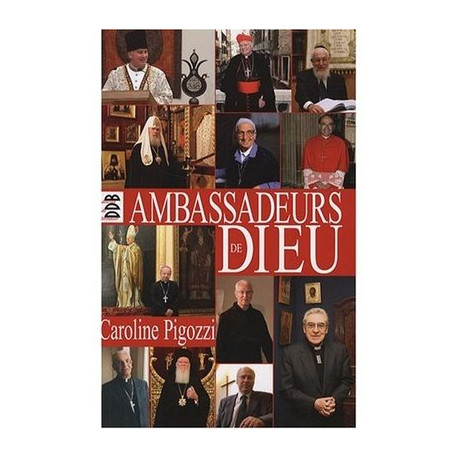 Ambassadeurs de Dieu Ambassadeurs de Dieu