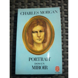 PORTRAIT DANS UN MIROIR Le livre de poche