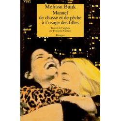 Manuel de chasse et de pêche à l'usage des filles