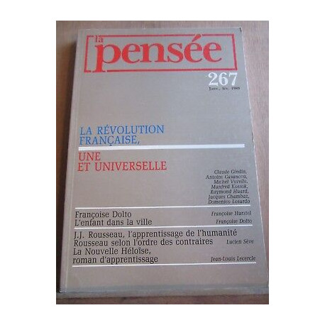 La Pensée n 267 janv fév 1989 La révolution française une et... La Pensée n 267 janv fév 1989 La révolution française une et...