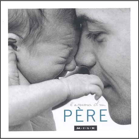 L'Amour d'un père L'Amour d'un père
