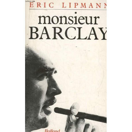 Monsieur Barclay Monsieur Barclay