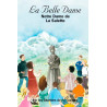 Sur les chemins de l'Evangile - La Belle Dame ND de la Salette