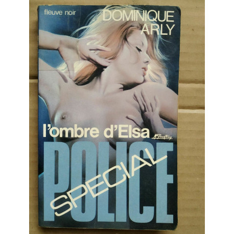 L'ombre d'elsa Spécial police