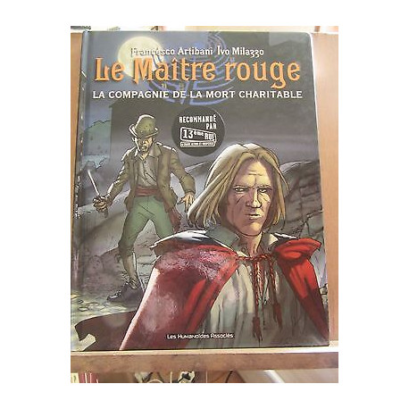 Artibani milazzo Le Maître rouge La Compagnie de La Mort... Artibani milazzo Le Maître rouge La Compagnie de La Mort...