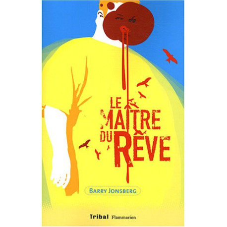 Le Maître du rêve Le Maître du rêve