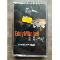 Eddy Mitchell à bersy Cassette audio-k7 NEUVE SOUS BLISTER