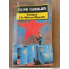 Clive Cussler -Panique à la Maison Blanche (texte intégral) / Le...