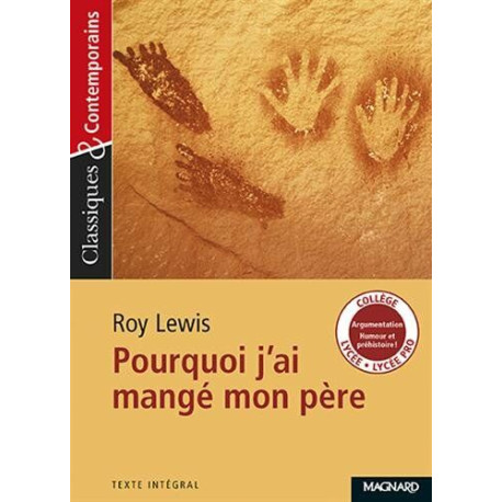 Classiques et contemporains - Lycée : Roy Lewis : Pourquoi j'ai... Classiques et contemporains - Lycée : Roy Lewis : Pourquoi j'ai...