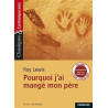 Classiques et contemporains - Lycée : Roy Lewis : Pourquoi j'ai...