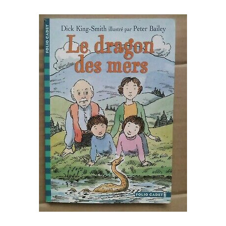 Dick king smith Le Dragon des Mers cadet