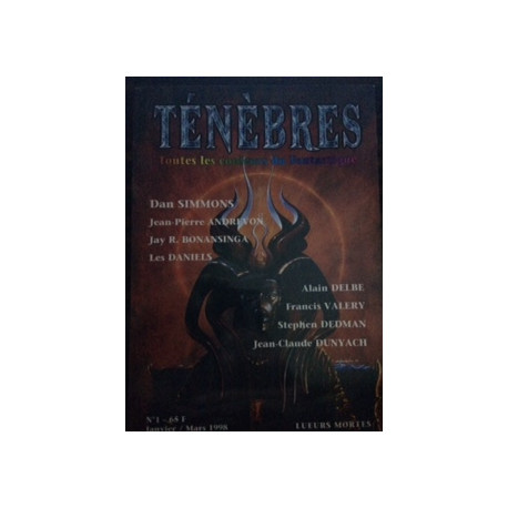 TENEBRES - TOUTES LES COULEURS DU FANTASTIQUE N°1 Janvier / Mars 1998 TENEBRES - TOUTES LES COULEURS DU FANTASTIQUE N°1 Janvier / Mars 1998
