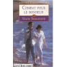 Combat pour le bonheur (Amours d'aujourd'hui)
