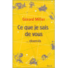 Ce que je sais de vous...disent-ils