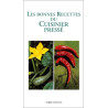 Les bonnes recettes du cuisinier pressé