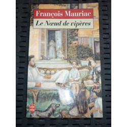 f mauriac Le Noeud de vipères Le livre de poche