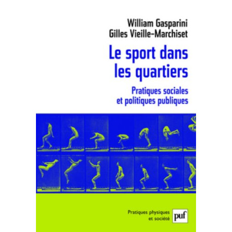Le sport dans les quartiers : Pratiques sociales et politiques... Le sport dans les quartiers : Pratiques sociales et politiques...