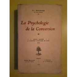 tr Mainage La Psychologie de La Conversion Gabriel 1915