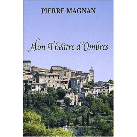 Mon théâtre d'ombres Mon théâtre d'ombres