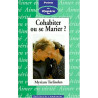 Cohabiter ou se marier point repere 5