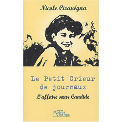 Le petit crieur de journaux : L'affaire soeur Candide