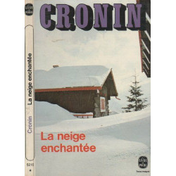 La neige enchantée