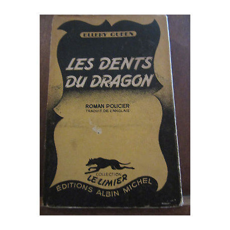 Ellery queen les dents du dragon Collection le limier